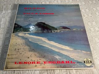 Lenore Engdahl, Villa-Lobos*, Milhaud* &ndash; Saudades Do Brasil, Saudades  Das Selvas  Brasileiras, Choros No. 5, Poema Singelo,  Suite Floral